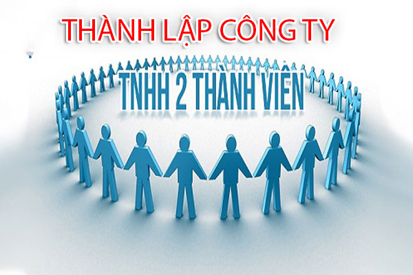 ho so thanh lap cong ty tnhh 2 thanh vien